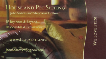 Our business card for house-sitting in northern California, with a focus on San Francisco, Santa Cruz, and the greater Bay Area.